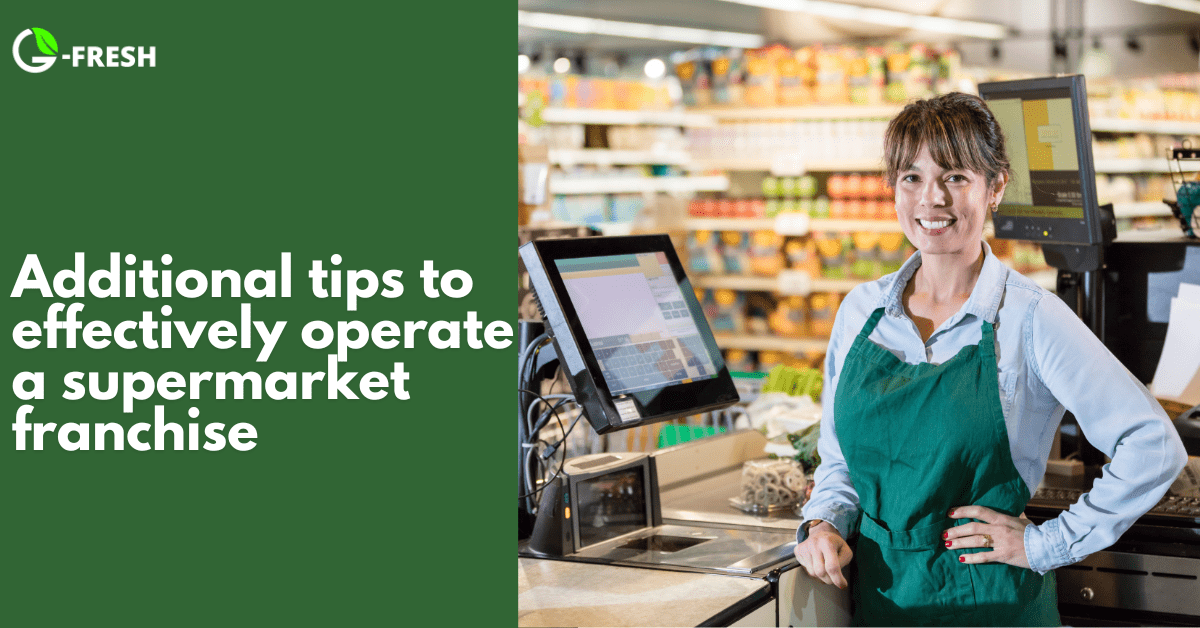 Supermarket Franchise Operate